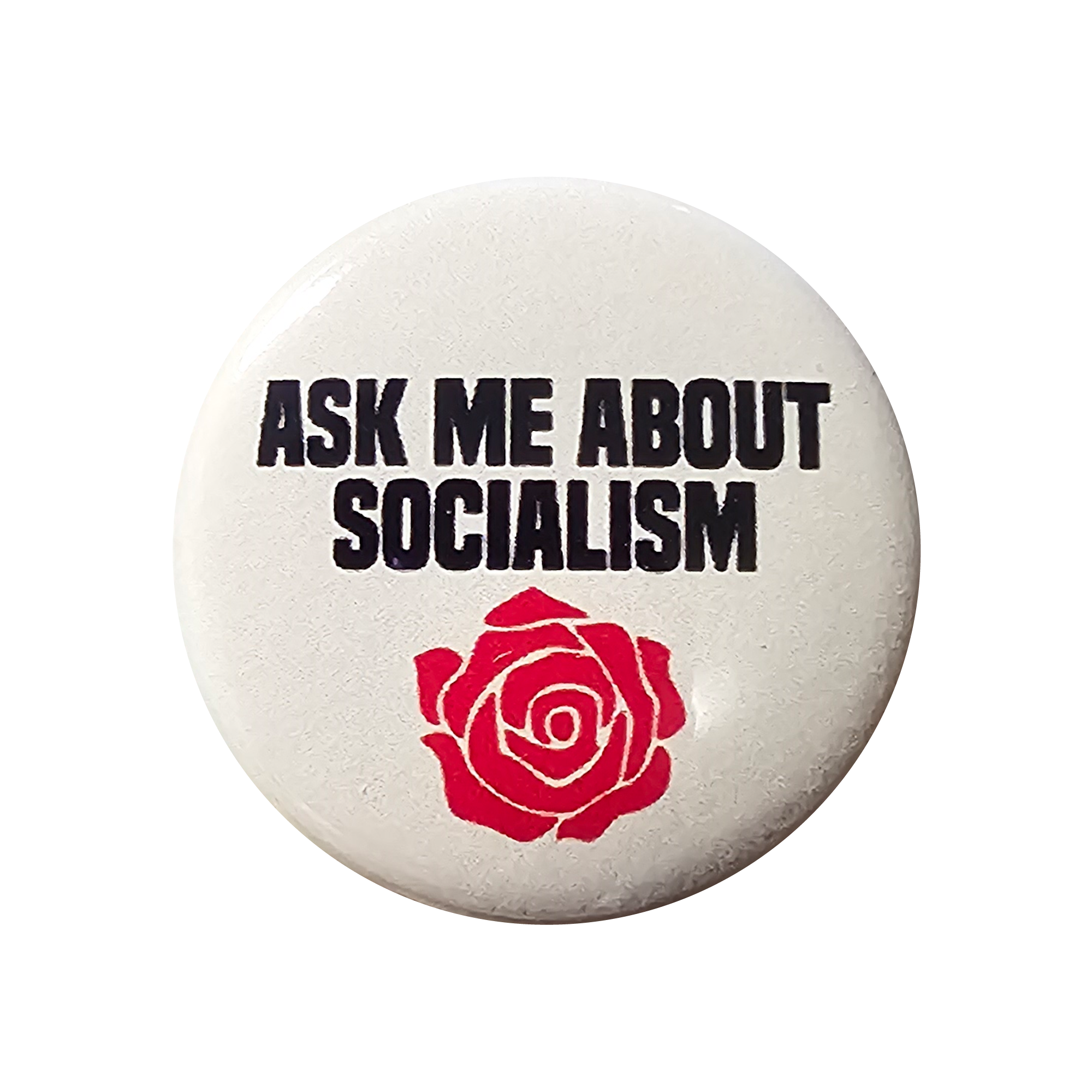 Ask Me About Socialism Button