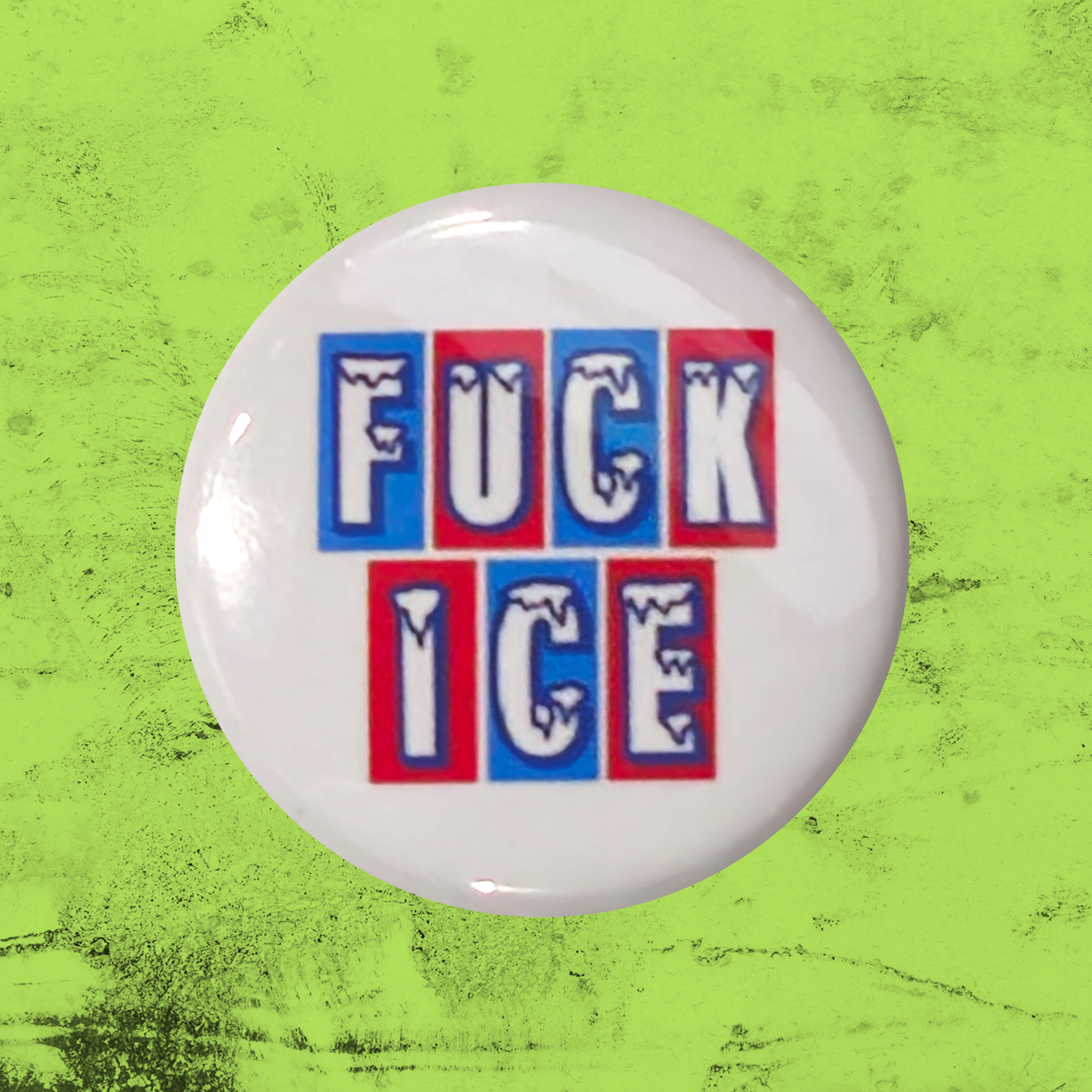 Fuck ICE Button 🥶