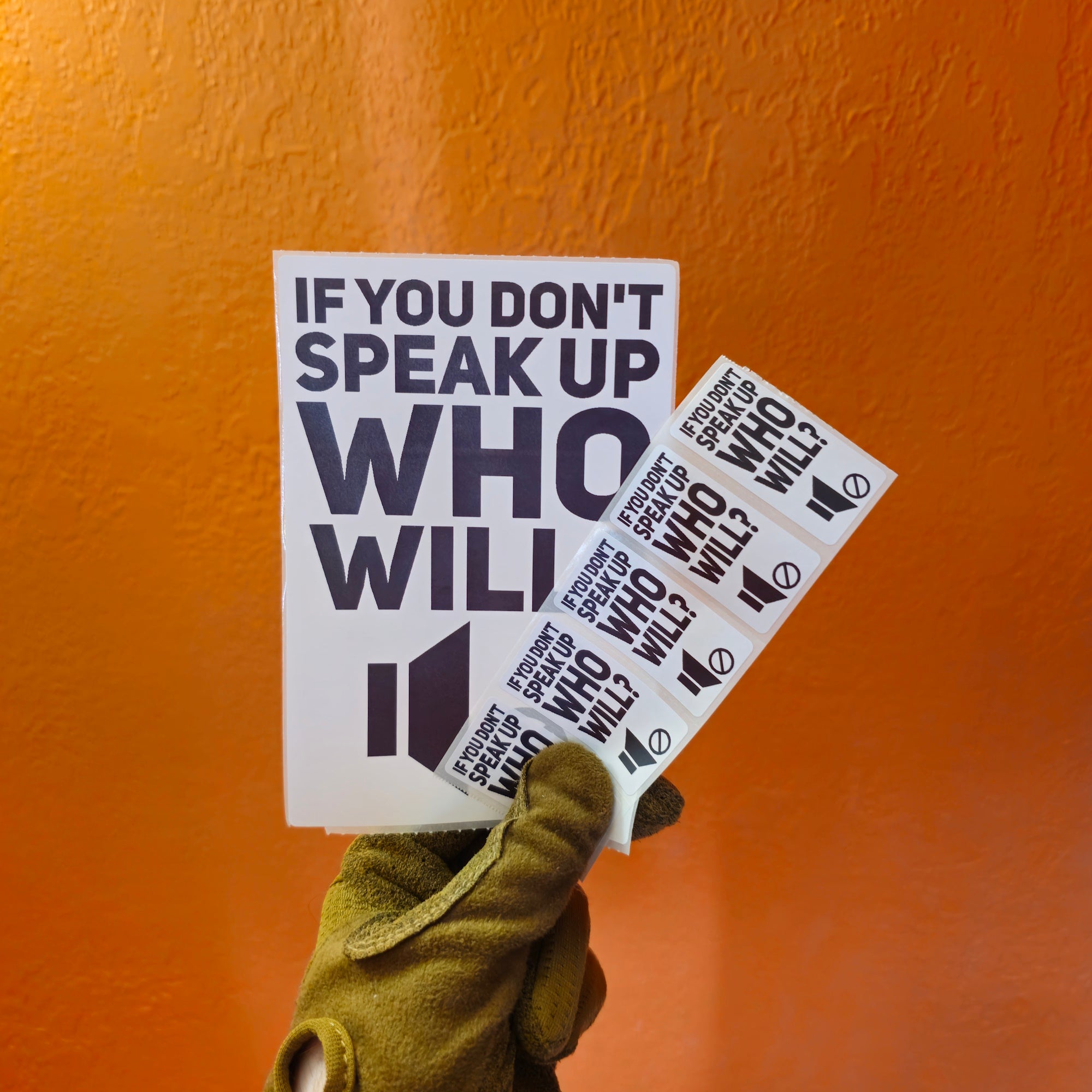 If You Don't Speak Up Who Will Protest Slap Sticker