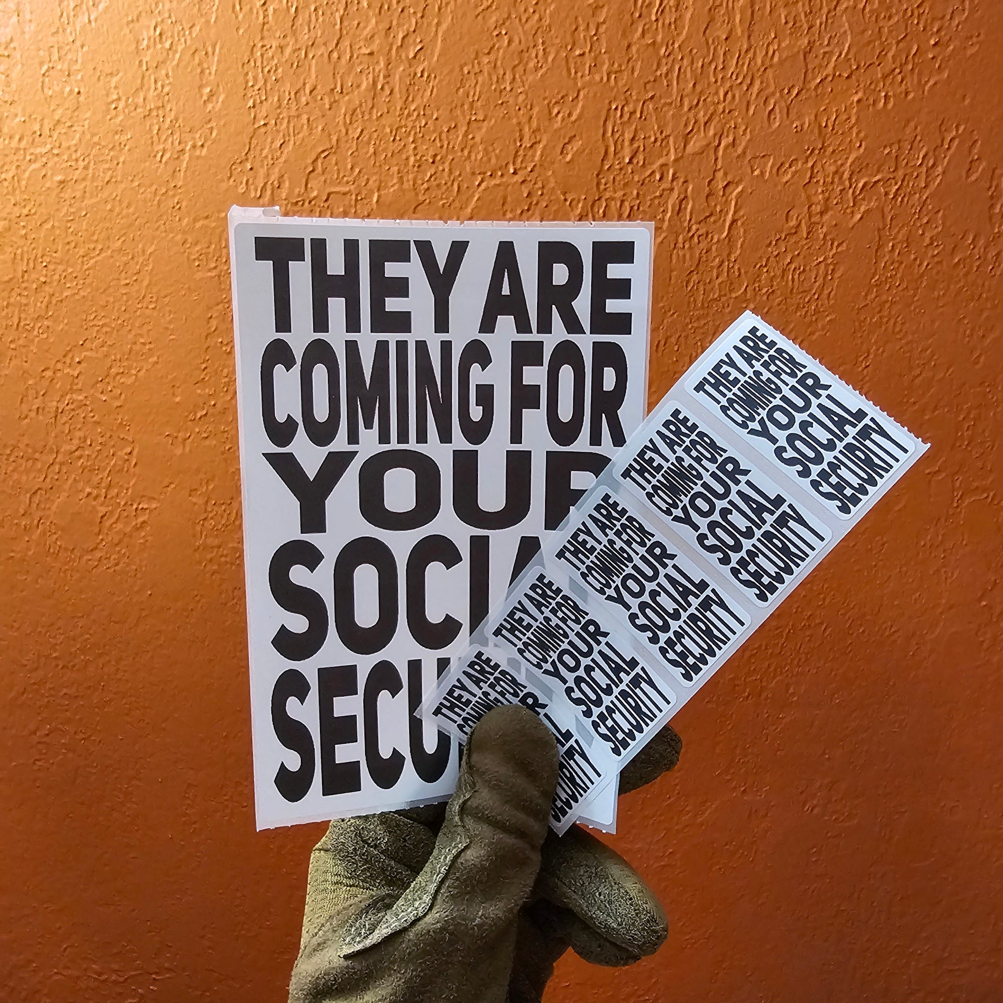 They Are Coming For Your Social Security Protest Slap Sticker