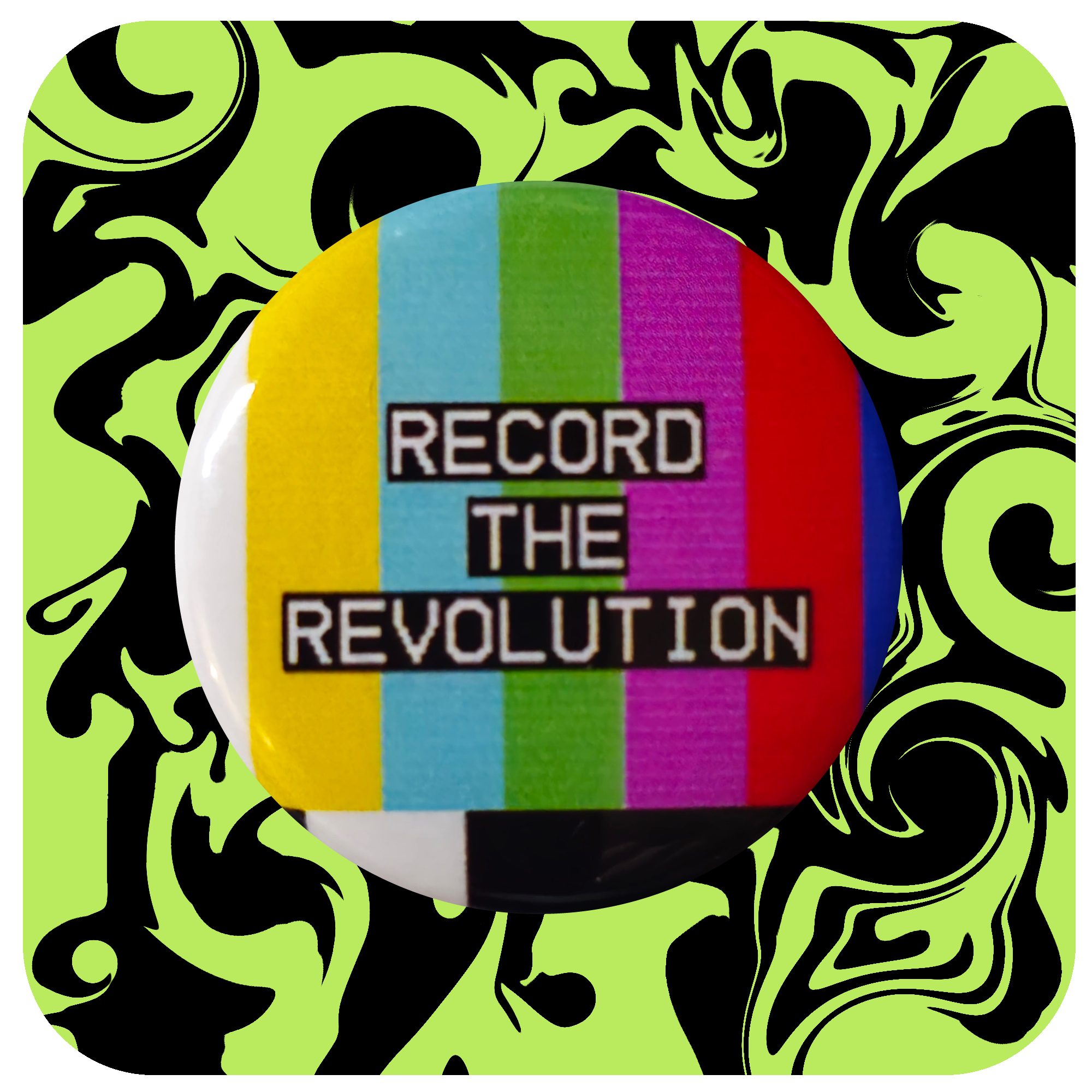 Record the Revolution Button