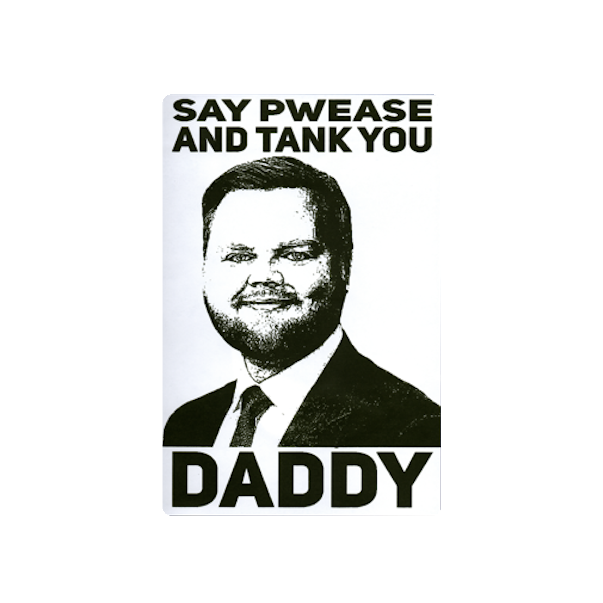 JD Vance Meme Say Pwease Protest Slap Sticker