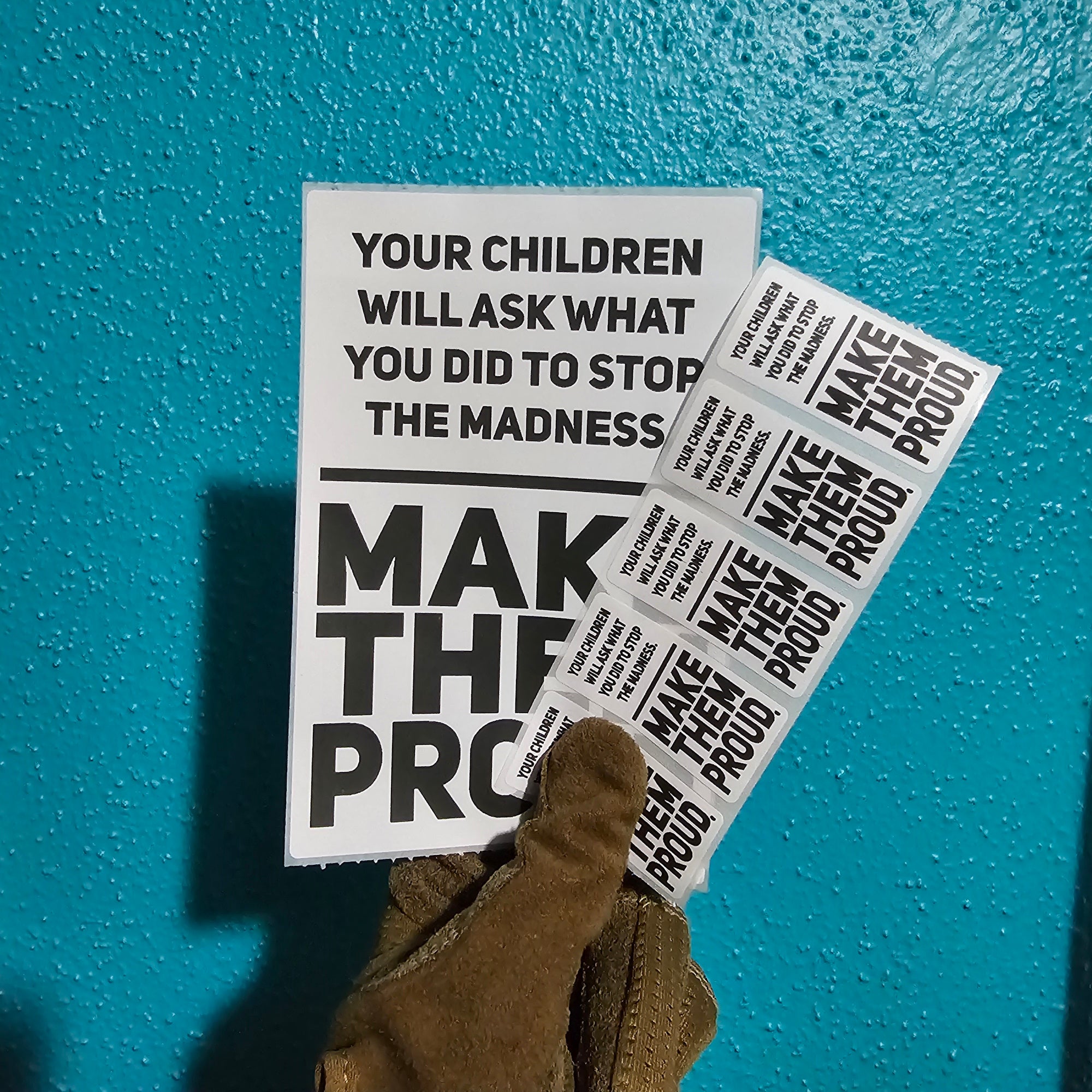 What Did You Do To Stop The Madness Protest Slap Sticker