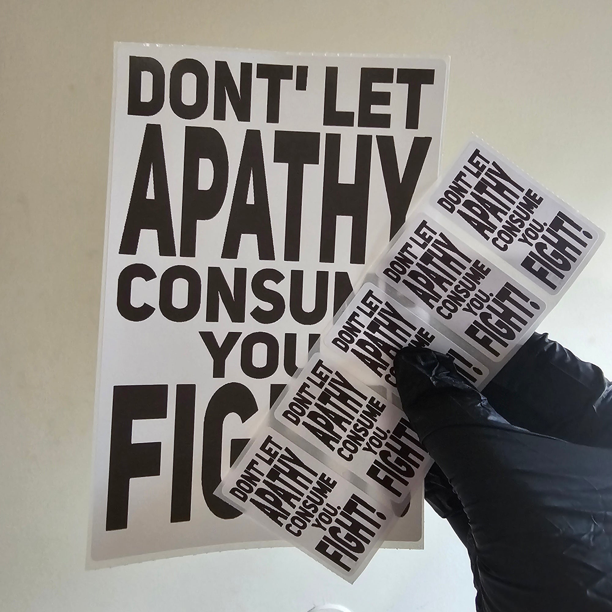 Don't Let Apathy Consume You Protest Slap Sticker