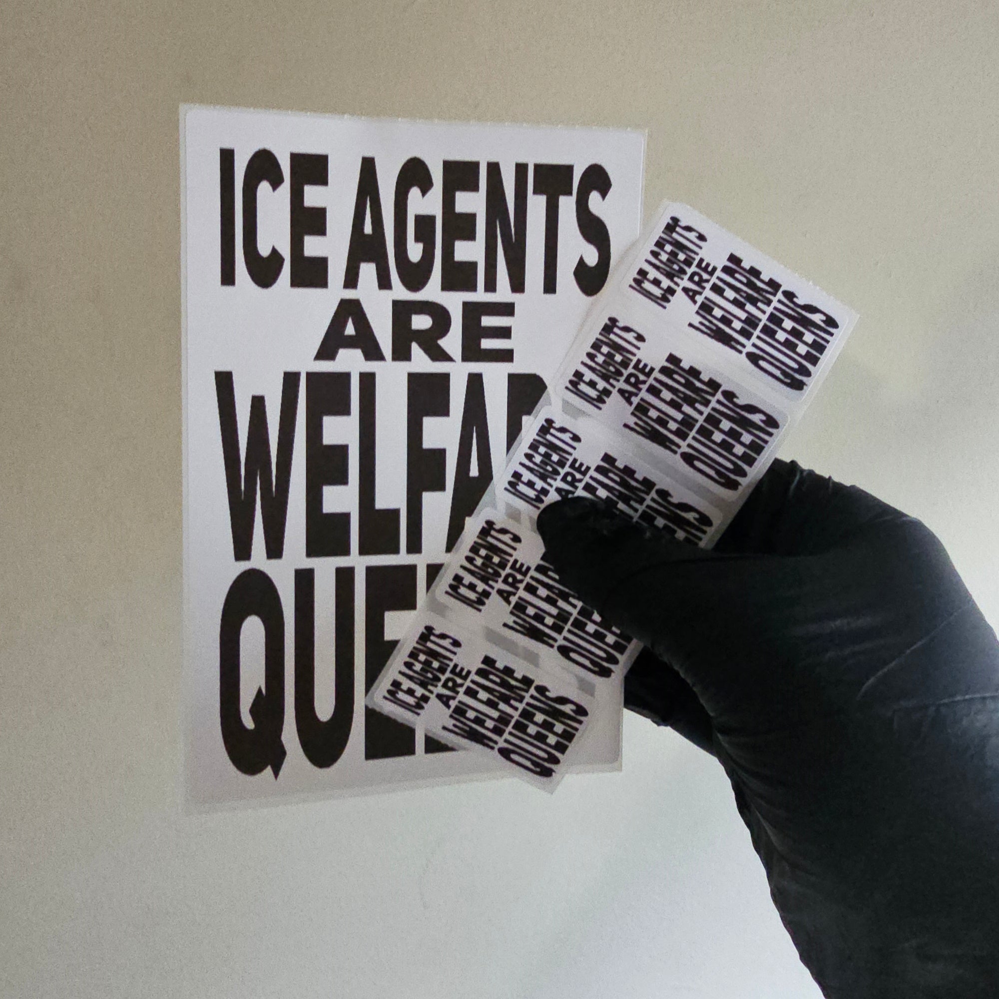 ICE Agents Are Welfare Queens Protest Slap Sticker