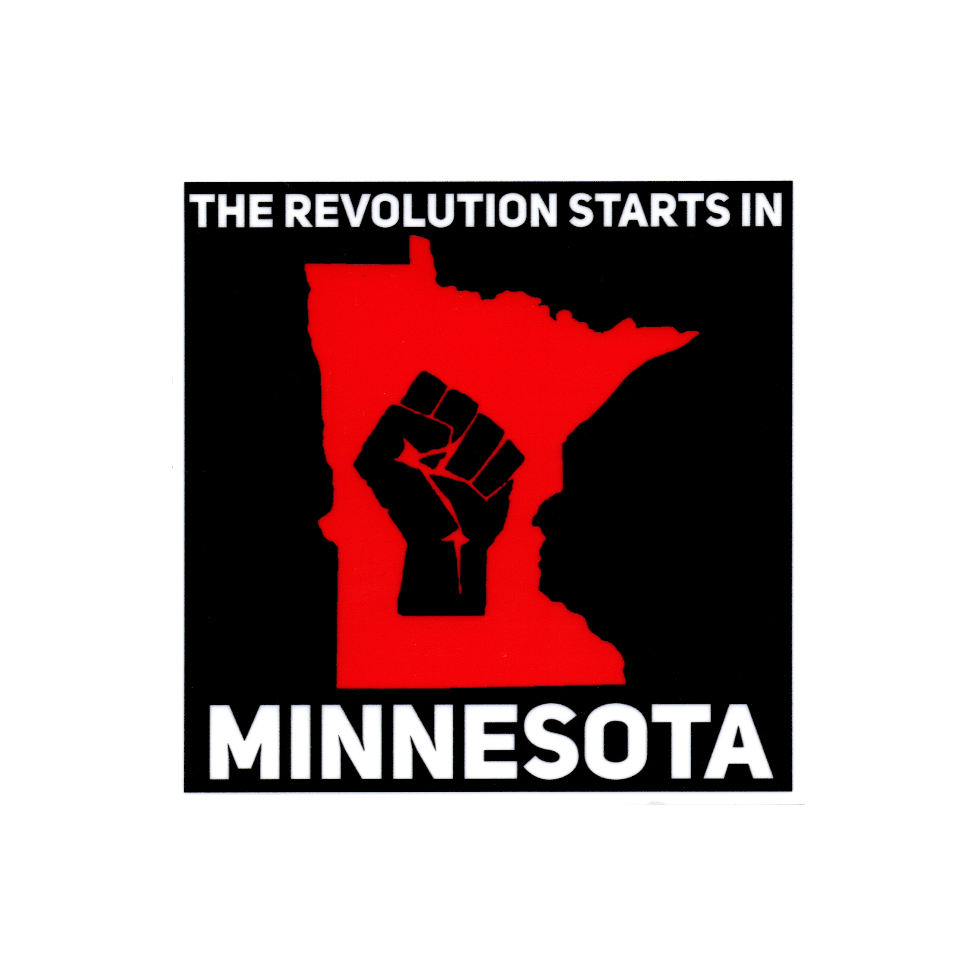 Revolution Begins in Minnesota 4 Inch Sticker