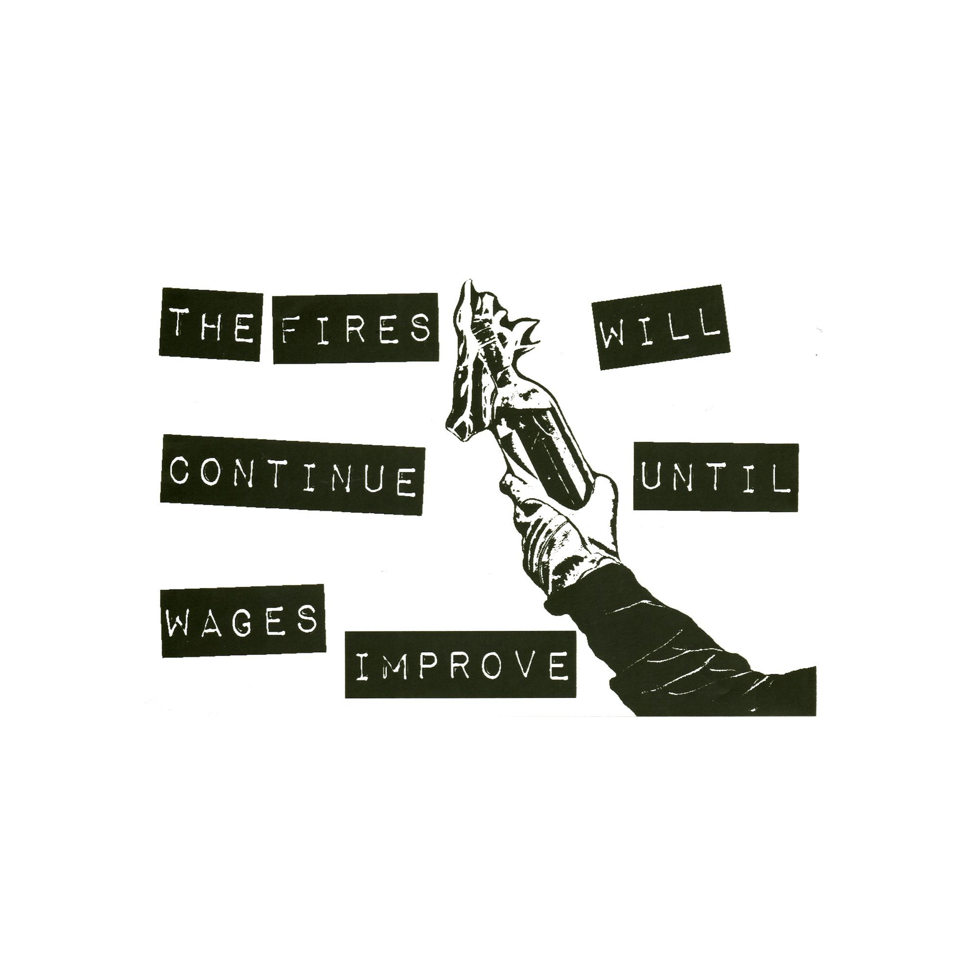 The Fires Will Continue Protest Slap Sticker